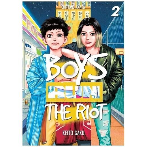 Boys run the riot - tome 2