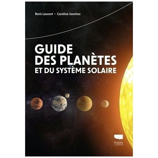 Guide des planetes et du systeme solaire