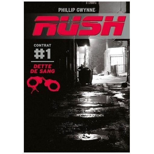 Rush - tome 1 - dette de sang