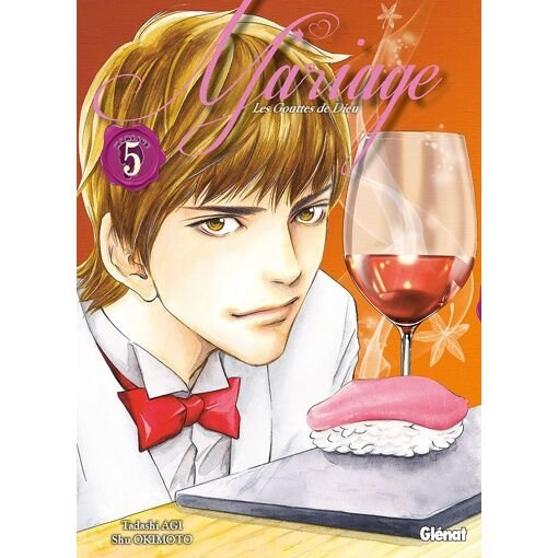 Gouttes de dieu (les) - mariage - tome 5
