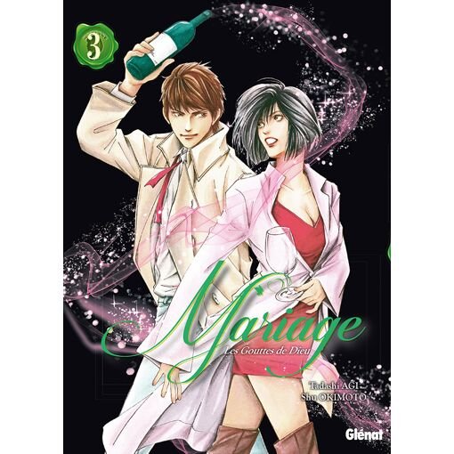 Gouttes de dieu (les) - mariage - tome 3