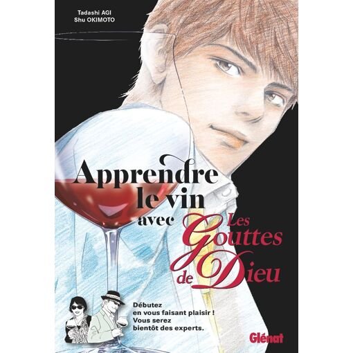 Apprendre le vin avec les gouttes de dieu
