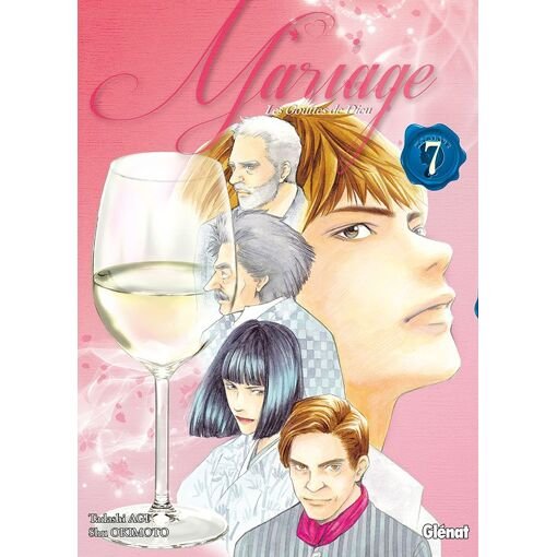 Gouttes de dieu (les) - mariage - tome 7