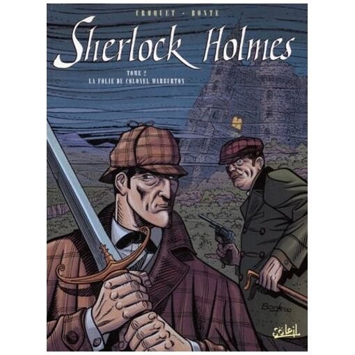 Sherlock holmes - tome 2 - la folie du colonel warburton