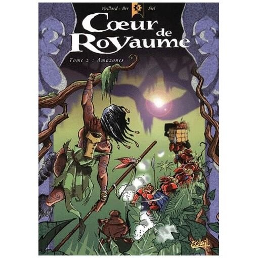 Coeur de royaume tome 2 : amazones