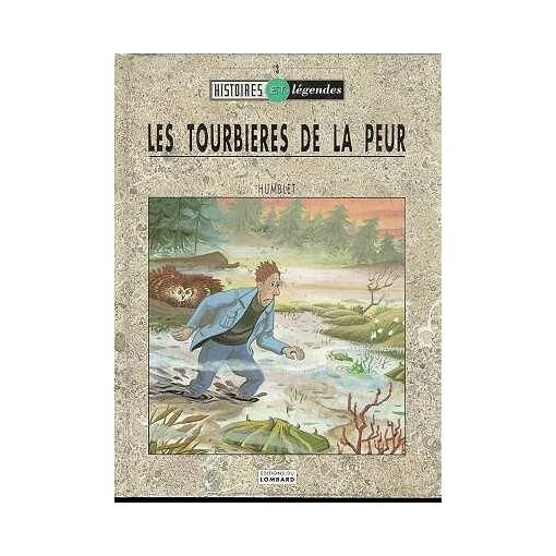 Les tourbieres de la peur