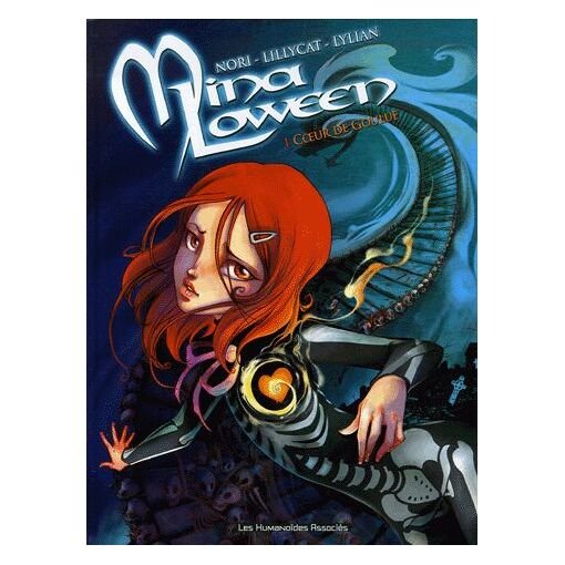 Mina loween tome 1 - coeur de goulue