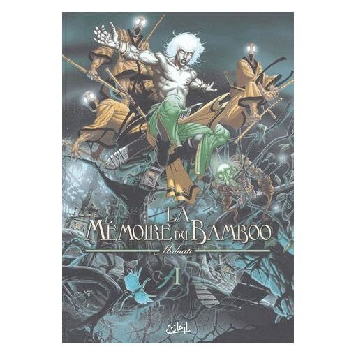 La memoire du bamboo tome 1 - la transe du chaume