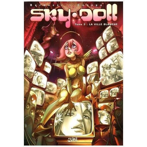 Sky doll tome 3 - la ville blanche
