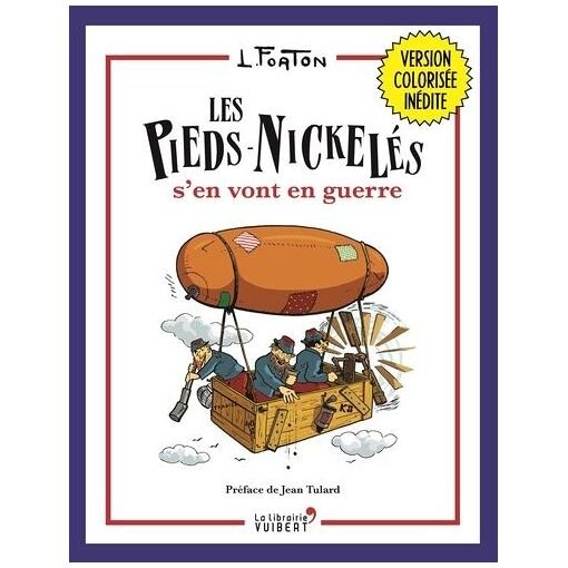 Les pieds nickeles - les pieds nickeles s'en vont en guerre - version colorisee inedite