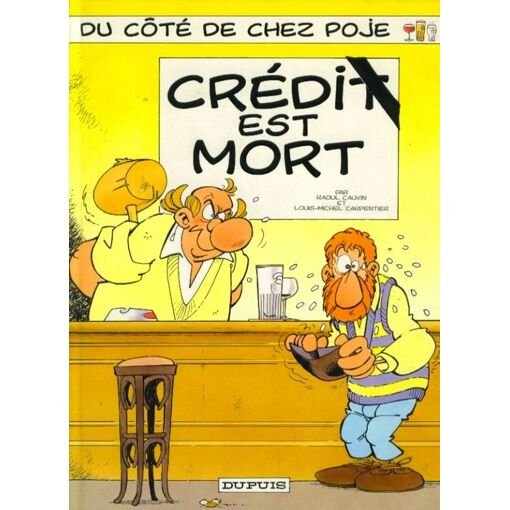 Du cote de chez poje tome 1 - credut est mort