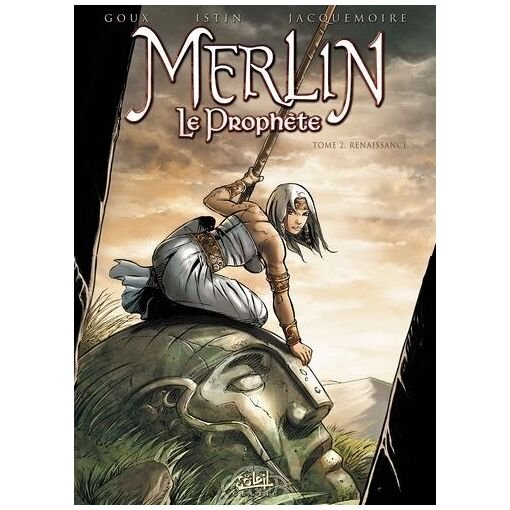 Merlin le prophete - tome 2 - renaissance