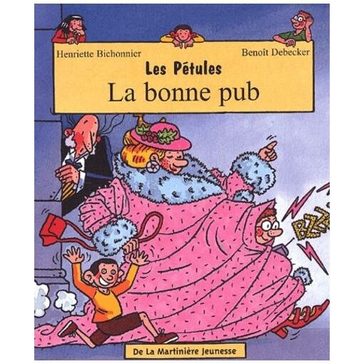 Les petules tome 1 : la bonne pub