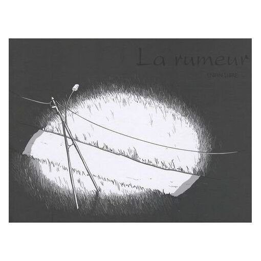 La rumeur