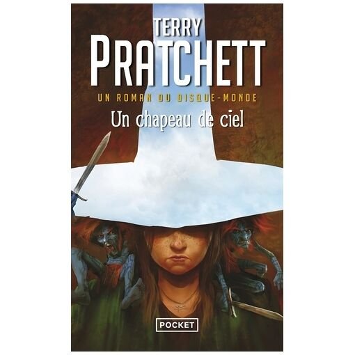 Un roman du disque-monde - tome 3 - un chapeau de ciel