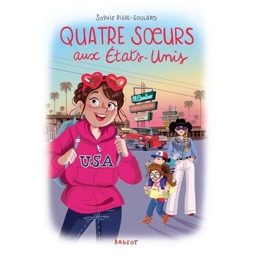 Quatre soeurs - tome 11 - quatre soeurs aux etats-unis