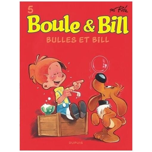 Boule & bill - tome 5 - bulles et bill