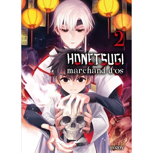 Honetsugi - marchand d'os - tome 2