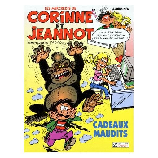 Corinne et jeannot n° 6 - cadeaux maudits