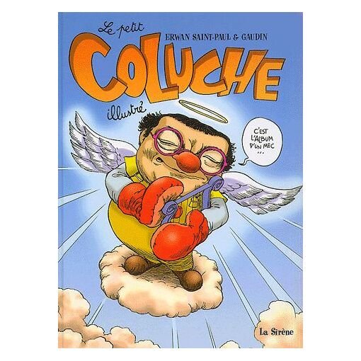 Le petit coluche illustre