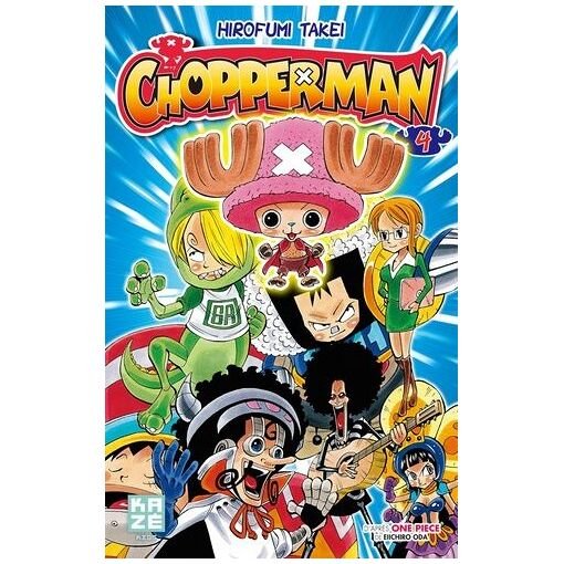 Chopperman - tome 4