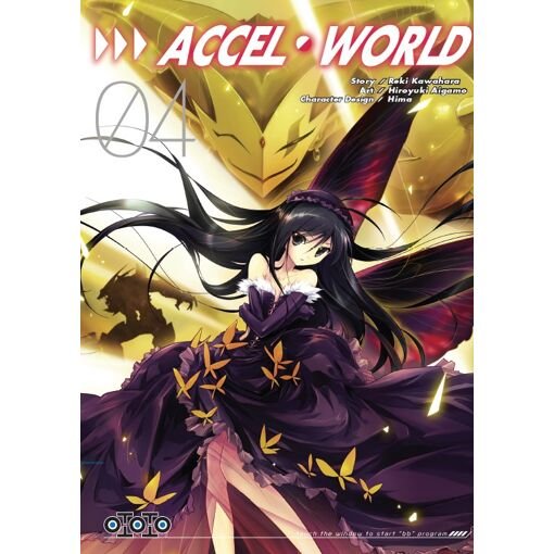 Accel world - tome 4