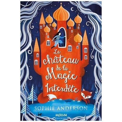Le chateau de la magie interdite