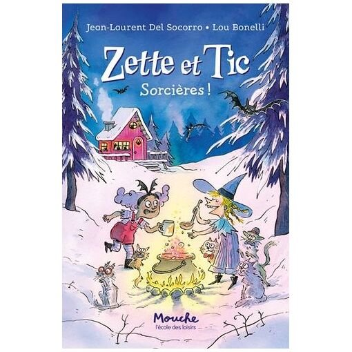 Zette et tic - sorcieres !