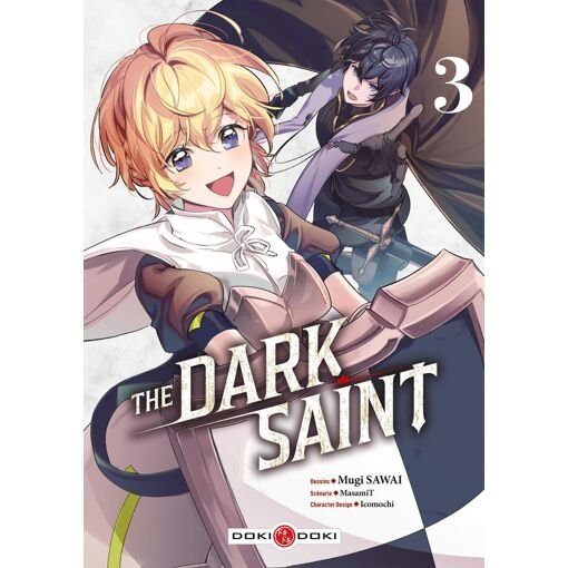 The dark saint - tome 3