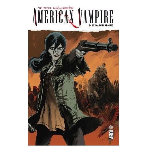 American vampire - tome 7 - le marchand gris
