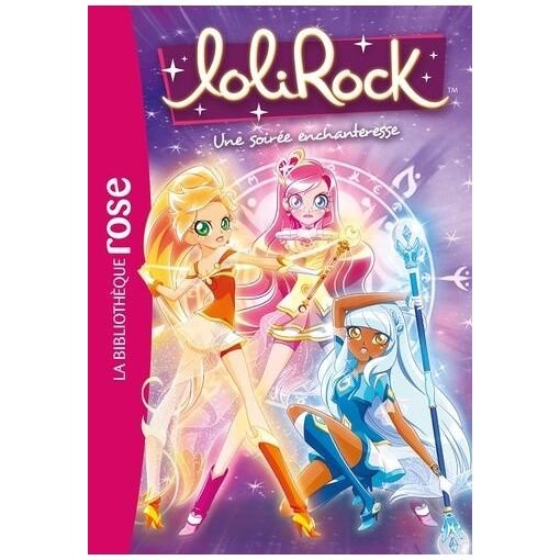 Lolirock - tome 12 - une soiree enchanteresse