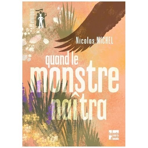 Quand le monstre naitra