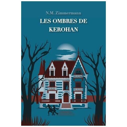 Les ombres de kerohan