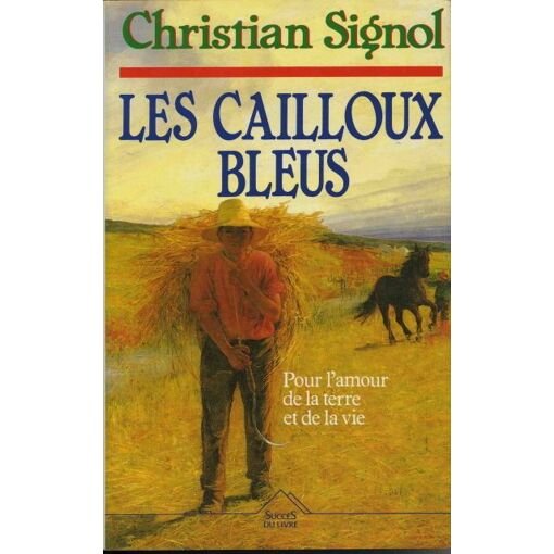 Les cailloux bleus