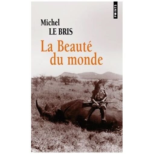 La beaute du monde