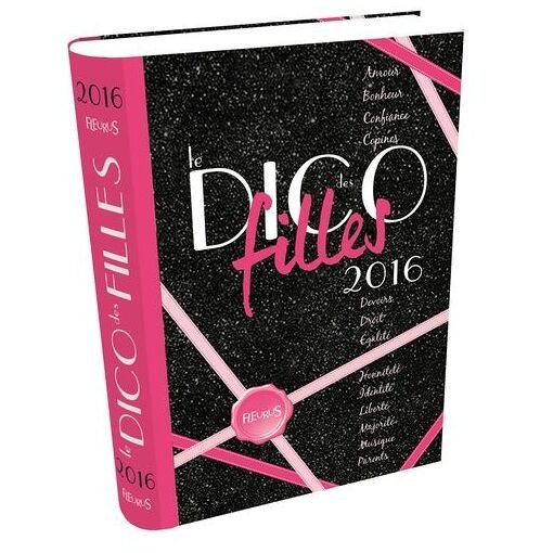 Le dico des filles - edition 2016