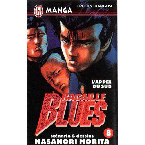 Racaille blues - tome 8 : l'appel du sud