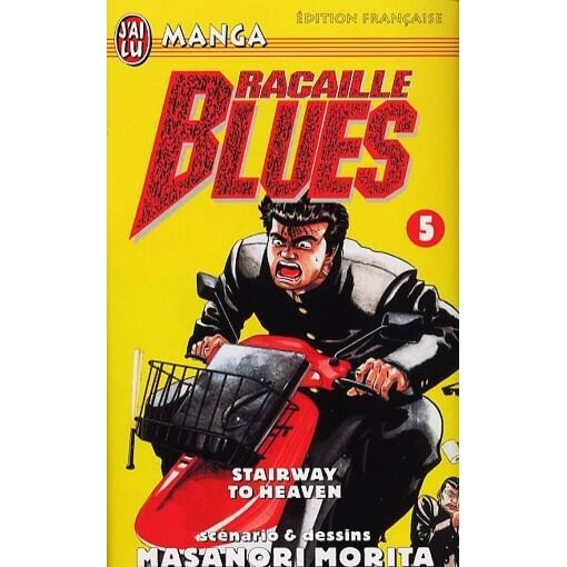 Racaille blues - tome 5 : stairway to heaven