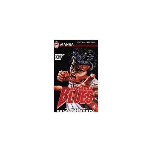 Racaille blues - tome 6 : honky tonk man