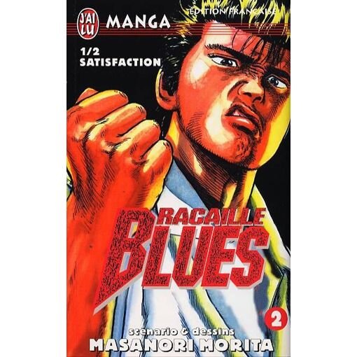 Racaille blues - tome 2 : 1,2 satisfaction