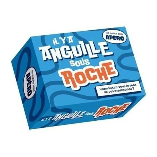 Petit apero il y a anguille sous roche