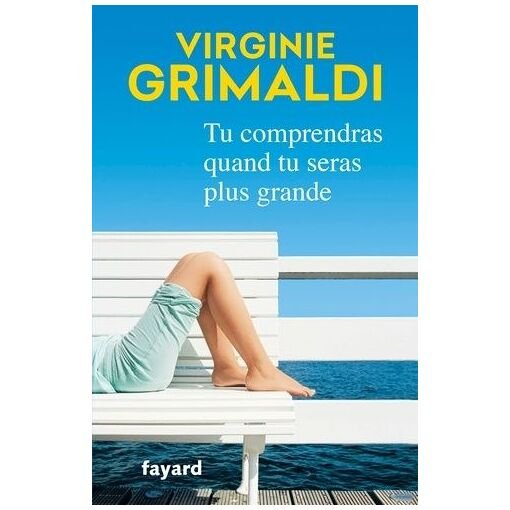 Tu comprendras quand tu seras plus grande