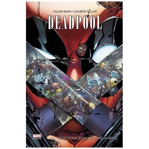 Livre deadpool - deadpool re-massacre marvel