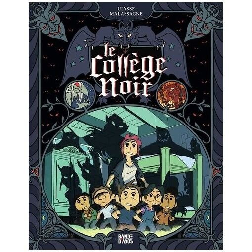 Livre le college noir - tomes 1 a 3
