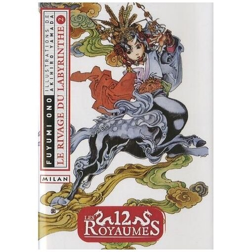 Livre les 12 royaumes tome 2 - le rivage du labyrinthe - deuxieme part