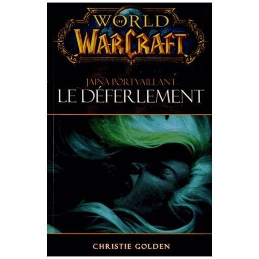 Livre world of warcraft - le deferlement