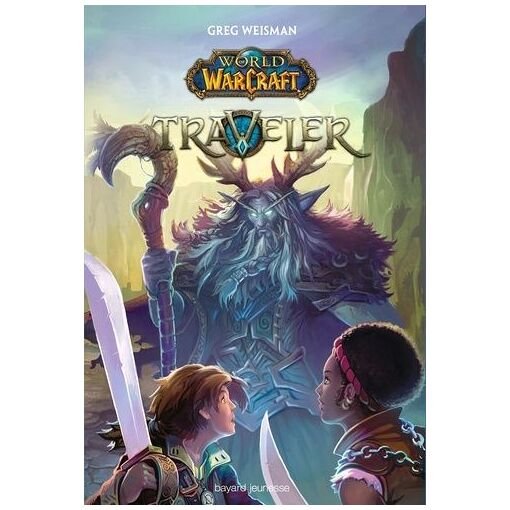 Livre world of warcraft - traveler - tome 1
