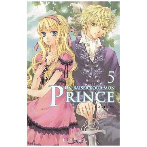 Manga baiser pour mon prince (un) - tome 5