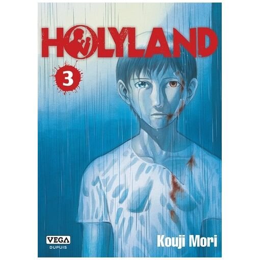 Holyland - tome 3