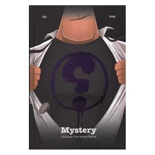 Mystery - journal d'un super heros